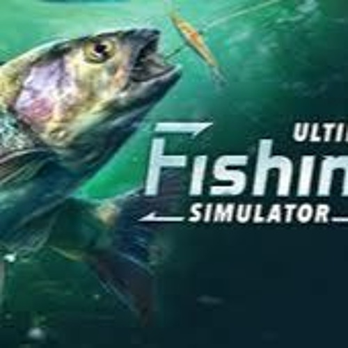 Stream How to Install Ultimate Fishing APK on Android Devices by