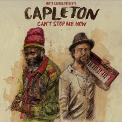 Capleton & Mista Savona - 'Can't Stop Me Now'