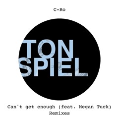Can't Get Enough (feat. Megan Tuck) (TRYST Radio Edit)