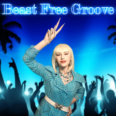Beast Free Groove