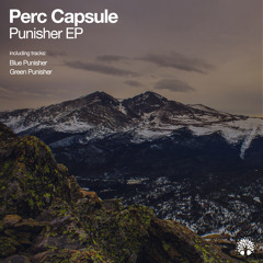 Perc Capsule - Blue Punisher (Original Mix)