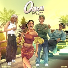 Brown Joel, BoyPee and Hyce - Ogechi
