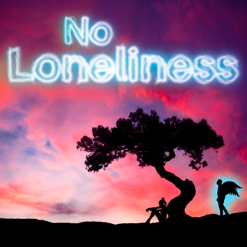No Loneliness