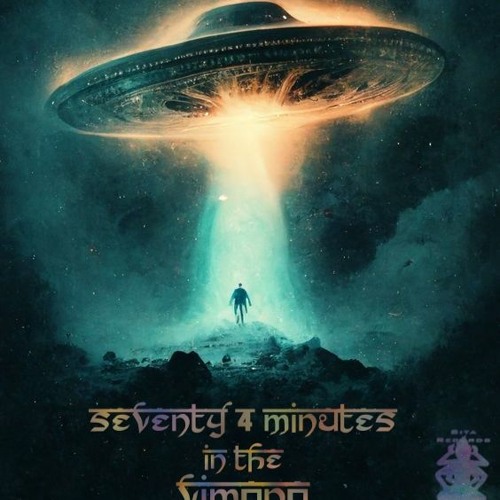 Seventy 4 Minutes In The Vimana - (Sita Records) 2023