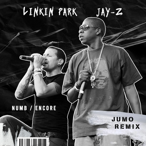 Jay-Z, Linkin Park - Numb / Encore (JUMO Remix) (Tech House)