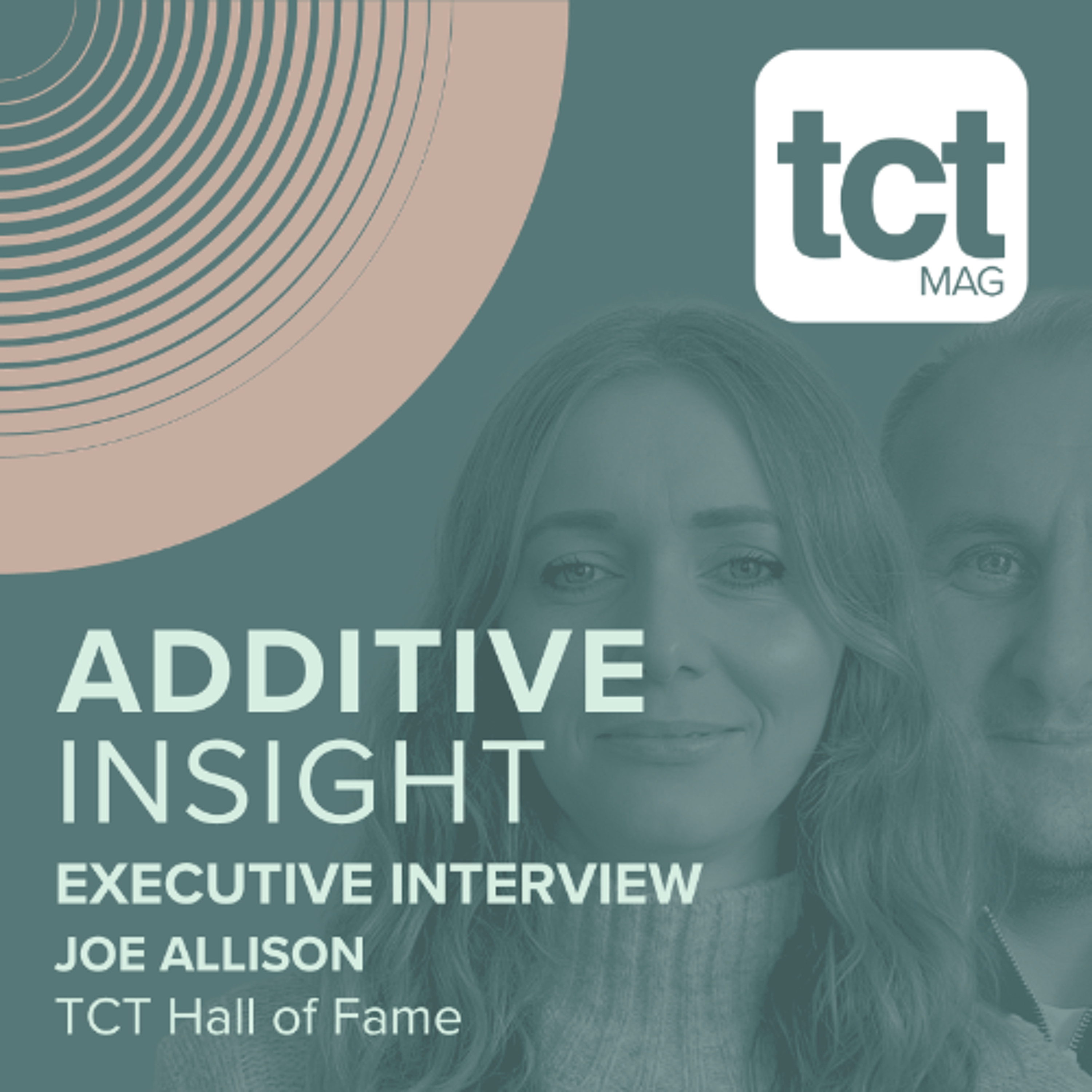 #244 TCT Hall of Fame: Joe Allison on a life in 3D printing episode artwork