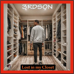 Lost in my Closet