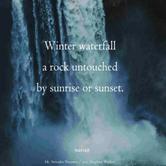 Winter waterfall [naviarhaiku607]