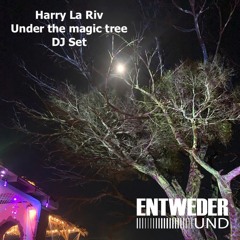 Under The Magic Tree - DJ Set