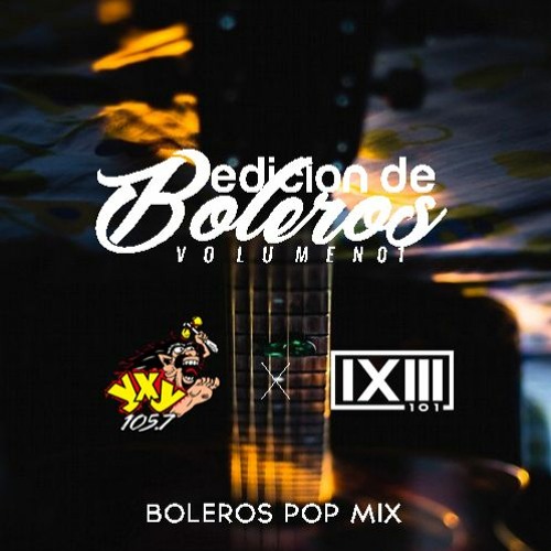 Listen to Boleros Pop Mix - Edición de Boleros Vol.01 - Zona Dance - Radio  YXY 105.7 by Dj K-101 by K-101 in Edicion de Boleros Vol.01 playlist online  for free on SoundCloud
