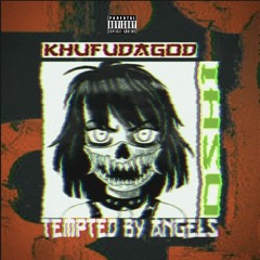 Tempted by Angels ft. ØSHI (prod. by wxrst)