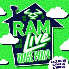 Ram Live House Party - MIX
