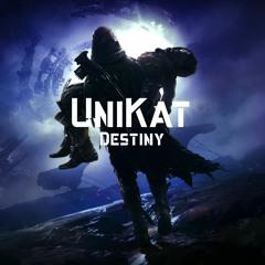 Destiny (UniKat)