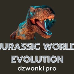 Dzwonki Jurassic World Evolution darmowe pobieranie