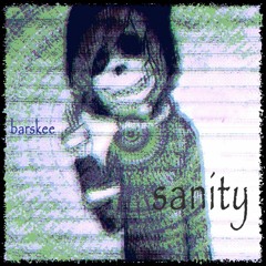 sanity (prod. rosez)