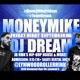 on DJ MoneyMike X DJ Dream- #MMF Sept 9th Session Mix.
