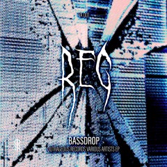 [VAT03] REG - BASSDROP. [OUTRAGEOUSREC]