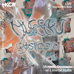 MuseifuDystopia w/ LiminalMafia - 26/09/2023