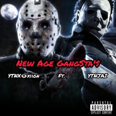 NEW AGE GANGSTA ~ V👁xiion007 Ft. YTNJAI