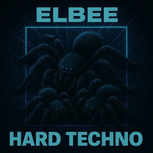 ELBEE - TARANTULA (HARD TECHNO)