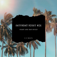 Saturday Night  Mix