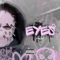 EYES