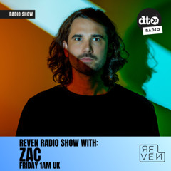 REVEN Radio Show #012 with ZAC (Authorial Mix)