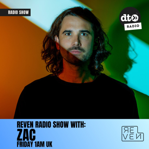 REVEN Radio Show #012 with ZAC (Authorial Mix)