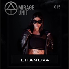 MIRAGE UNIT 015 - EITANOVA