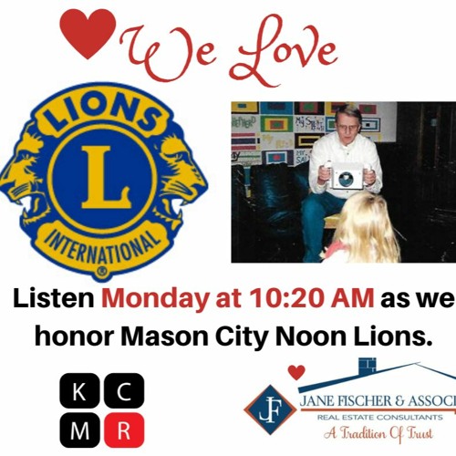 Mason City Noon Lions Club, June 22 - 28, 2020