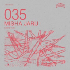 Misha Jaru ࿐ྂ hereandthe.re podcast 035