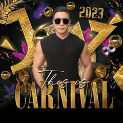 THIS IS CARNIVAL!