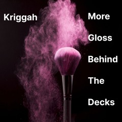 More Gloss Behind The Decks