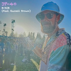 JP-40 (Feat. Russell Brown)