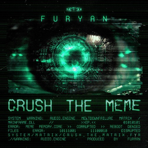 Furyan - Crush The Meme