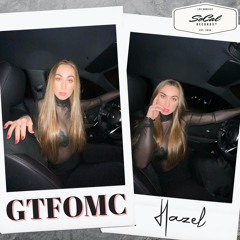 GTFOMC - Hazel