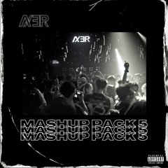 Axer Mashup Pack Vol. 5