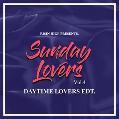 Sunday Lovers Vol. 4 - Day Time Lovers Edt // #LoversRock