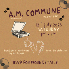 AM Commune | Good Vibes Coffee Mix Vol. 1