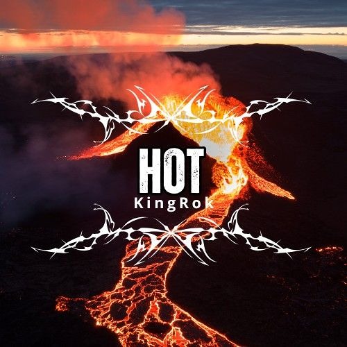 King Rok- HOT