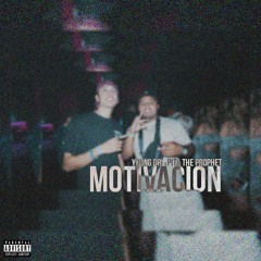 Young DRI x Pita The Prophet - Motivacion
