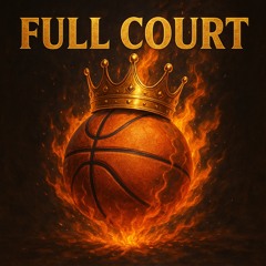 Full Court (Prod. by LouXtwo)