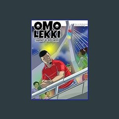 {DOWNLOAD} 📚 OMO LEKKI: Journey Of Discovery [KINDLE EBOOK EPUB]