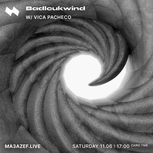 Stream Ma3azef Radio - Badlcukwind w Vica Pacheco {June 2022} by  Badlcukwind | Listen online for free on SoundCloud