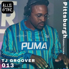 TJ Groover | ON LOCATION 013: "Make Sure You Have Fun"