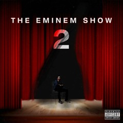 The Eminem Show 2