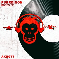 Purrdition - Bones (Original Mix)