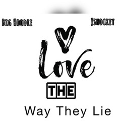 Love The Way They Lie (feat. Jshockey)