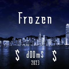 Frozen