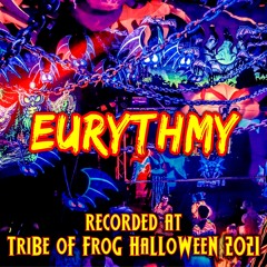 Eurythmy - Recorded at TRiBE of FRoG Halloween 2021 (Court Room 2)